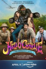 دانلود + تماشای آنلاین فیلم هندی Hello Charlie 2021 با زیرنویس فارسی چسبیده