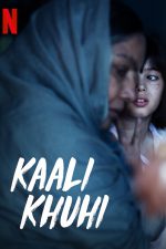 دانلود + تماشای آنلاین فیلم هندی Kaali Khuhi 2020 با زیرنویس فارسی چسبیده