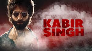 Kabir Singh 2019