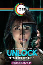 دانلود + تماشای آنلاین فیلم هندی Unlock 2020 با زیرنویس فارسی چسبیده