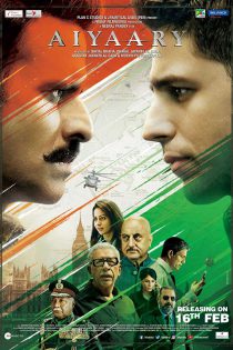 دانلود + تماشای آنلاین فیلم هندی Aiyaary 2018 با زیرنویس فارسی چسبیده