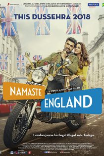 دانلود + تماشای آنلاین فیلم هندی Namaste England 2018 با زیرنویس فارسی چسبیده