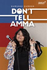 دانلود فیلم هندی Sumukhi Suresh: Don’t Tell Amma 2019