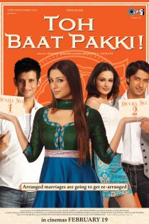 دانلود + تماشای آنلاین فیلم هندی Toh Baat Pakki ! 2010 با زیرنویس فارسی چسبیده
