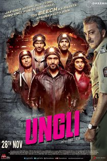 دانلود + تماشای آنلاین فیلم هندی Ungli 2014 با زیرنویس فارسی چسبیده