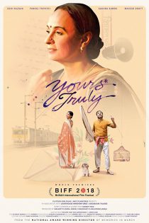 دانلود فیلم هندی Yours Truly 2018