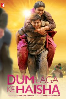 دانلود + تماشای آنلاین فیلم هندی Dum Laga Ke Haisha 2015 با زیرنویس فارسی چسبیده