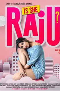 دانلود فیلم هندی Is She Raju? 2019