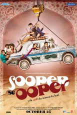 دانلود فیلم هندی Sooper Se Ooper 2013