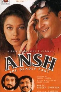 دانلود + تماشای آنلاین فیلم هندی Ansh: The Deadly Part 2002 با زبان اصلی