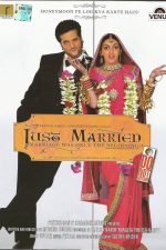 دانلود فیلم هندی Just Married: Marriage Was Only the Beginning! 2007 با دوبله و زیرنویس فارسی