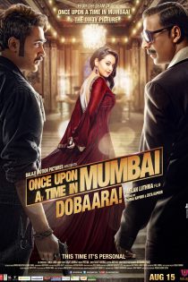 دانلود + تماشای آنلاین فیلم هندی Once Upon a Time in Mumbai Dobaara! 2013 با زیرنویس فارسی چسبیده