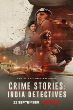 دانلود سریال هندی Crime Stories: India Detectives