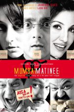دانلود + تماشای آنلاین فیلم هندی Mumbai Matinee 2003 با زبان اصلی