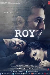 دانلود + تماشای آنلاین فیلم هندی Roy 2015 با زیرنویس فارسی چسبیده
