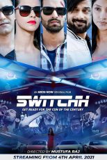 دانلود + تماشای آنلاین فیلم هندی Switchh 2021 با زیرنویس فارسی چسبیده