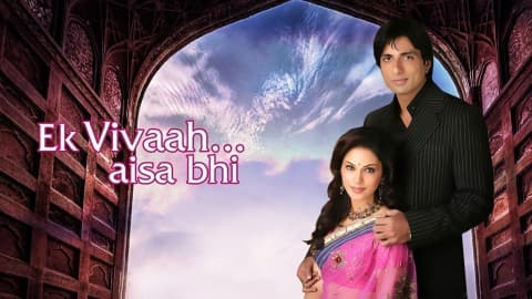 Ek Vivaah Aisa Bhi 2008