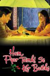 دانلود + تماشای آنلاین فیلم هندی Hum Pyar Tumhi Se Kar Baithe 2002