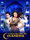 دانلود + تماشای آنلاین فیلم هندی Chaar Din Ki Chandni 2012