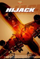 دانلود + تماشای آنلاین فیلم هندی Hijack 2008 با دوبله فارسی و زبان اصلی