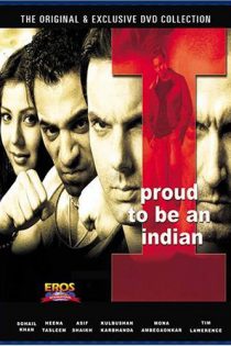 دانلود + تماشای آنلاین فیلم هندی I – Proud to be an Indian 2004 با دوبله فارسی و زبان اصلی