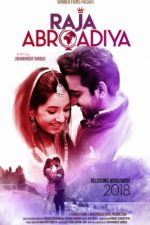 دانلود + تماشای آنلاین فیلم هندی Raja Abroadiya 2018