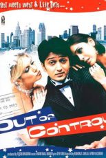 دانلود + تماشای آنلاین فیلم هندی Out of Control 2003