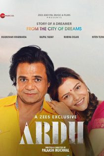 دانلود + تماشای آنلاین فیلم هندی Ardh 2022 با زیرنویس فارسی چسبیده