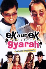 دانلود + تماشای آنلاین فیلم هندی Ek Aur Ek Gyarah 2003