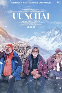 دانلود + تماشای آنلاین فیلم هندی ( ارتفاع ) Uunchai 2022 با زیرنویس فارسی چسبیده و دوبله فارسی