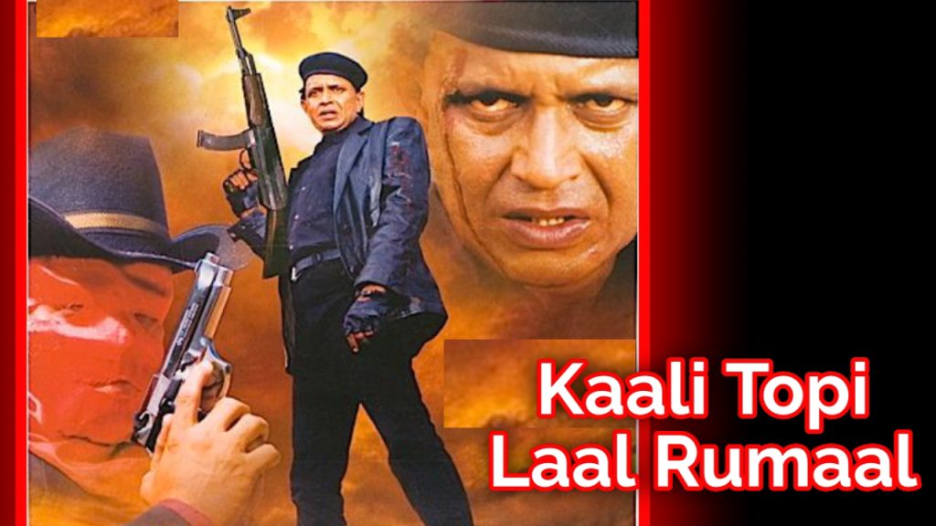 دانلود + تماشای آنلاین فیلم هندی ” کلاه مشکی لنگ قرمز ” Kaali Topi Lal Rumaal 2000 با زبان اصلی