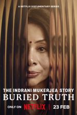 دانلود سریال هندی The Indrani Mukerjea Story: Buried Truth 2024 با زیرنویس فارسی چسبیده