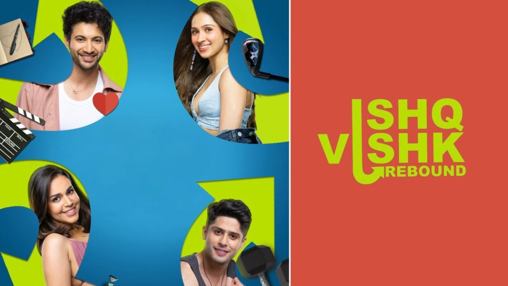 Ishq Vishk Rebound 2024