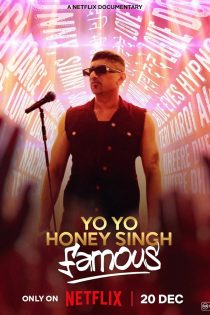 دانلود مستند هندی Yo Yo Honey Singh: Famous 2024 با زیرنویس فارسی