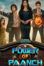 دانلود سریال هندی Power of Paanch 2025 با زیرنویس فارسی