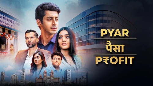 Pyar Paisa Profit