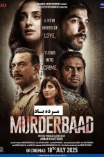 دانلود فیلم هندی Murderbaad 2025 با زیرنویس فارسی