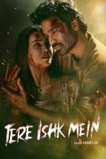 دانلود فیلم هندی Tere Ishk Mein 2025 با زیرنویس فارسی دانلود فیلم هندی Tere Ishk Mein 2025 با زیرنویس فارسی