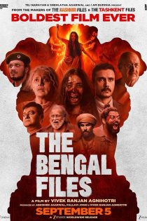 دانلود فیلم هندی The Bengal Files 2025 با زیرنویس فارسی