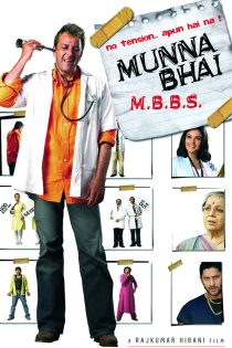 دانلود فیلم هندی Munna Bhai M.B.B.S. 2003 با دوبله و زیرنویس فارسی