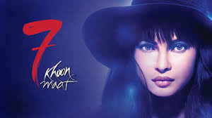 7 Khoon Maaf