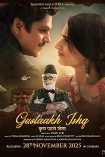 دانلود فیلم هندی Gustaakh Ishq 2025 با زیرنویس فارسی
