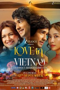 دانلود فیلم هندی Love in Vietnam 2025 با زیرنویس فارسی دانلود فیلم هندی Love in Vietnam 2025 با زیرنویس فارسی