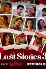دانلود فیلم هندی Lust Stories 3 2026 با زیرنویس فارسی